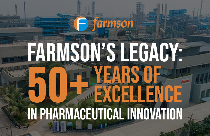 Farmson’s Legacy-50+ Years of Excellence in Pharmaceutical Innovation